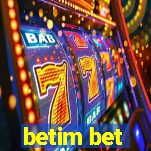 betim bet